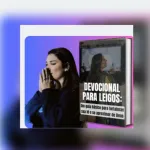 Imagem do grupo Devocional para Leigos: um guia basico para fortalecer sua fe e se aproximar de