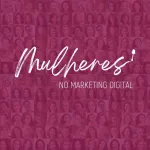 Icone Mulheres no Marketing Digital ❤️💅🏻