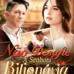 Foto do grupo NÃO DESAFIE A SENHORA BILIONÁRIA – SÉRIE COMPLETA