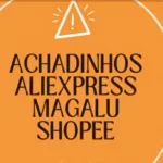 Imagem do grupo 1#ACHADINHOS DO CARIOCA SHOPEE, SHEIN, MAGALU, MERCADO LIVRE