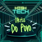 Imagem do grupo Oferta do Povo HighTech